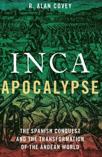bokomslag Inca Apocalypse