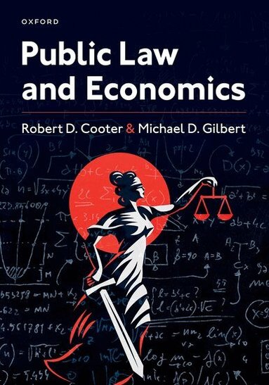 Robert Cooter, Michael Gilbert - Public Law and Economics, Inbunden