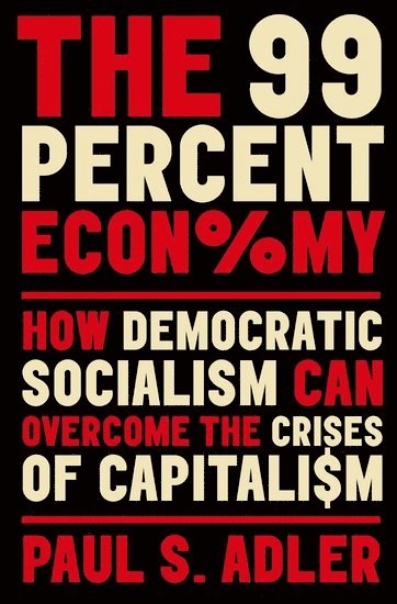 The 99 Percent Economy 1