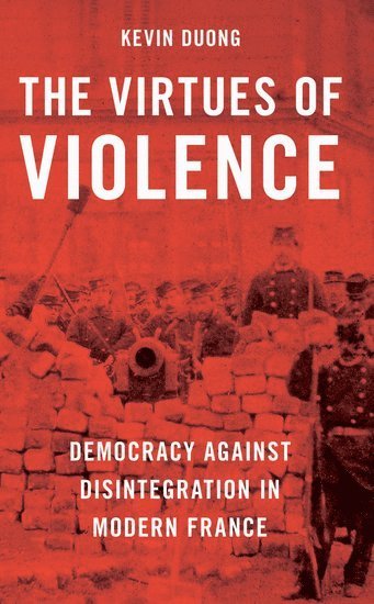 bokomslag The Virtues of Violence