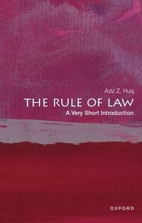 bokomslag The Rule of Law: A Very Short Introduction