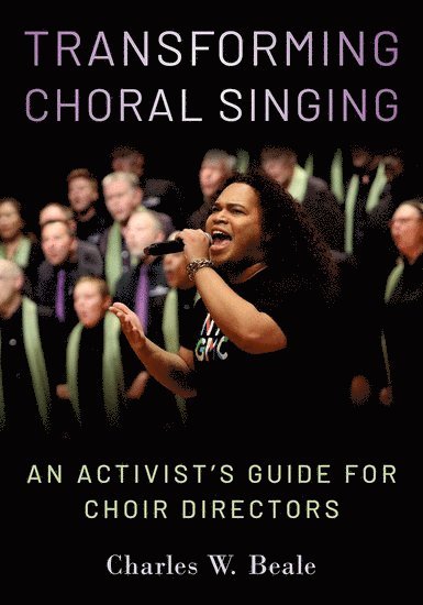 Transforming Choral Singing 1