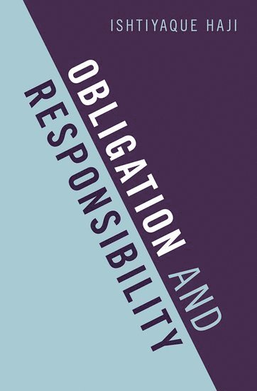 Obligation and Responsibility 1