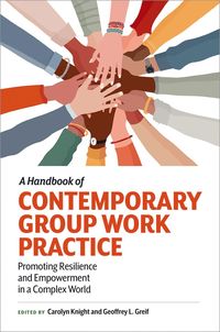 bokomslag A Handbook of Contemporary Group Work Practice