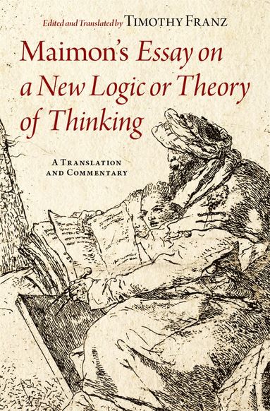 bokomslag Maimon's Essay on a New Logic or Theory of Thinking
