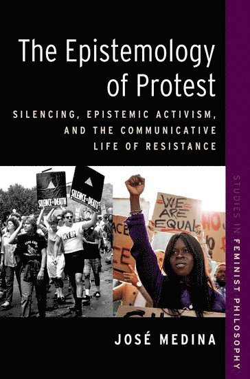 bokomslag The Epistemology of Protest