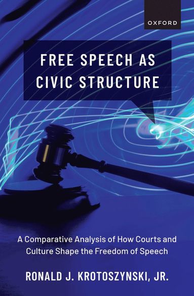 bokomslag Free Speech as Civic Structure