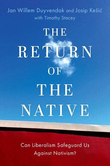 Jan Willem Duyvendak, Josip Kesic - The Return of the Native, Häftad