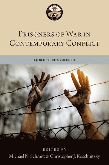 Prisoners of War in Contemporary Conflict 1