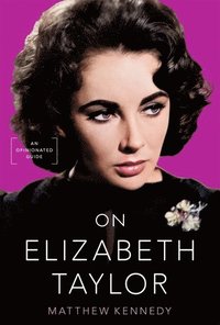 bokomslag On Elizabeth Taylor