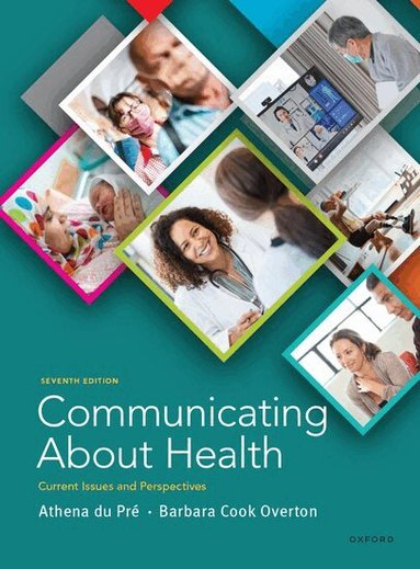 Athena du Pre, Barbara Cook Overton - Communicating About Health, Häftad