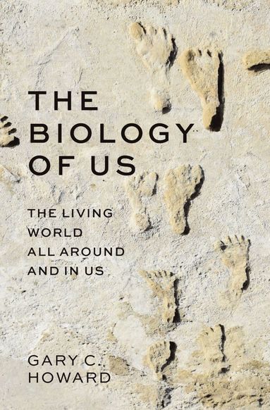 bokomslag The Biology of Us