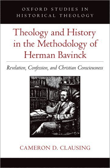 Theology and History in the Methodology of Herman Bavinck 1