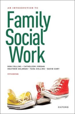 Donald Collins, Catheleen Jordan - An Introduction to Family Social Work, Häftad