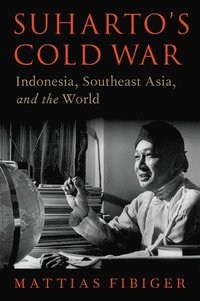 bokomslag Suharto's Cold War