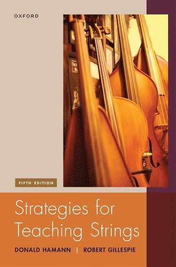 Donald Hamann, Robert Gillespie - Strategies for Teaching Strings 5e, Häftad
