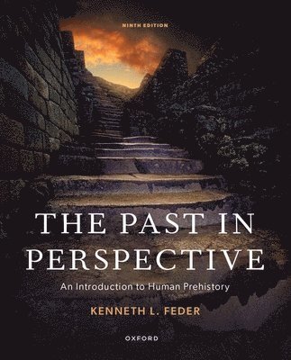 bokomslag The Past in Perspective: An Introduction to Human Prehistory