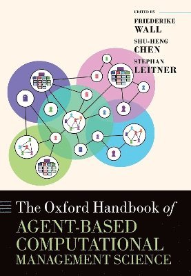 bokomslag The Oxford Handbook of Agent-based Computational Management Science