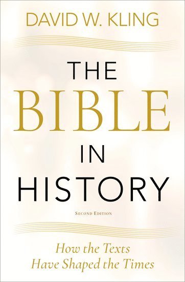 bokomslag The Bible in History