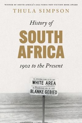 bokomslag History of South Africa: From 1902 to the Present