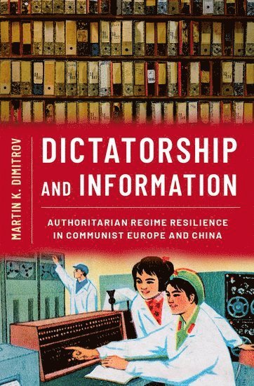 bokomslag Dictatorship and Information