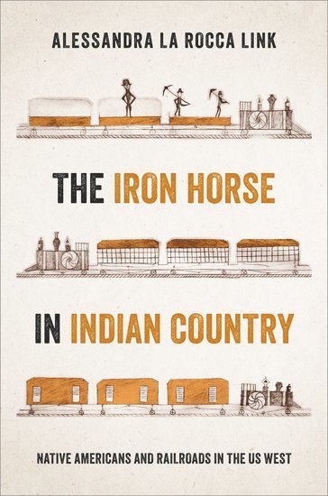 bokomslag Iron Horse in Indian Country