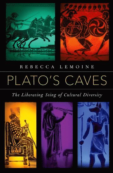 Rebecca LeMoine, Florida Atlantic University) LeMoine, Rebecca (Associate Professor of Political Science, Associate Professor of Political Science, Rebecca Lemoine - Plato's Caves, Häftad