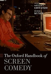 bokomslag The Oxford Handbook of Screen Comedy