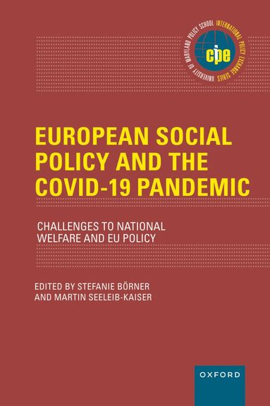 Stefanie Börner, Martin Seeleib-Kaiser - European Social Policy and the COVID-19 Pandemic, Inbunden