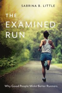 bokomslag The Examined Run