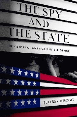 The Spy and the State 1