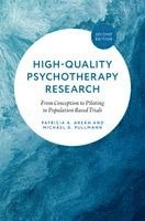 High-Quality Psychosocial Interventions Research