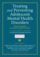bokomslag Treating and Preventing Adolescent Mental Health Disorders