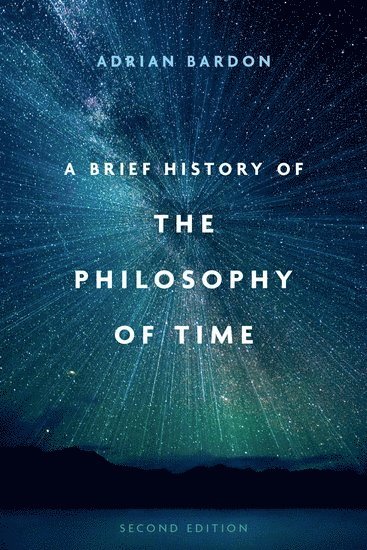 A Brief History of the Philosophy of Time 1