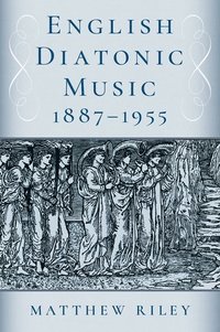 bokomslag English Diatonic Music 18871955