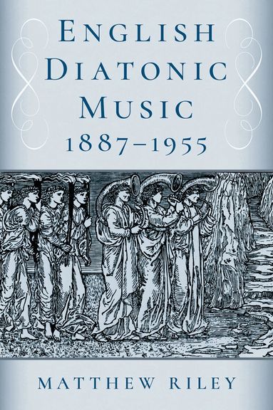 Matthew Riley - English Diatonic Music 1887â1955, Inbunden