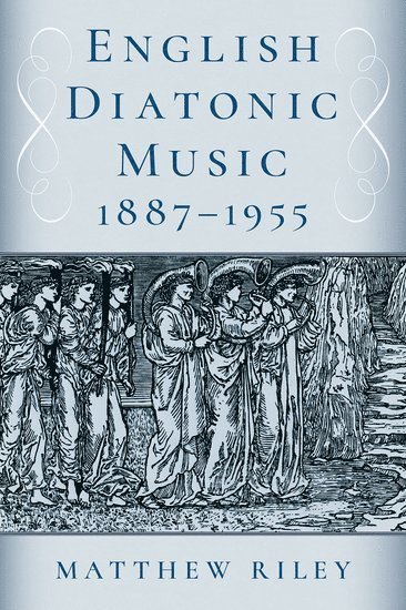 English Diatonic Music 18871955 1