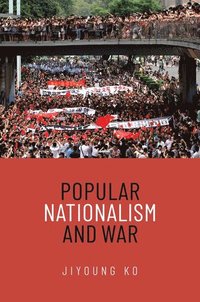 bokomslag Popular Nationalism and War