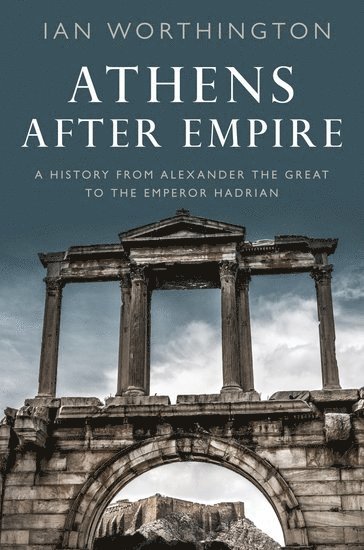 bokomslag Athens After Empire