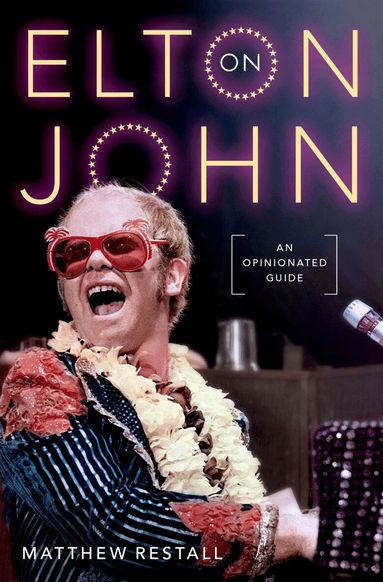 Matthew Restall - On Elton John, Inbunden