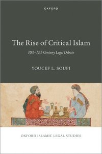 bokomslag The Rise of Critical Islam