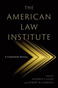 bokomslag The American Law Institute