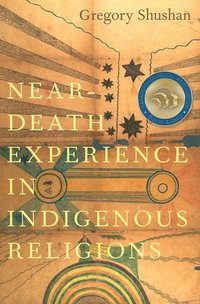 bokomslag Near-Death Experience in Indigenous Religions
