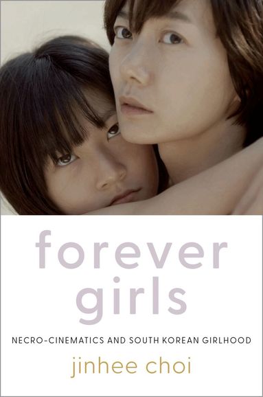Jinhee Choi - Forever Girls, Häftad