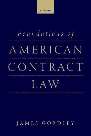 bokomslag Foundations of American Contract Law