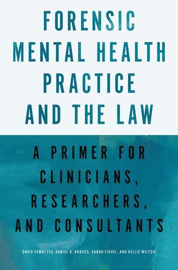 bokomslag Forensic Mental Health Practice and the Law