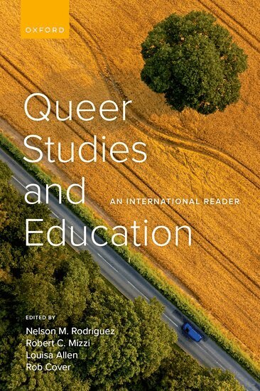 Nelson M. Rodriguez, Robert C. Mizzi, Louisa Allen, Rob Cover - Queer Studies and Education, Inbunden