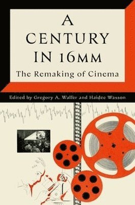 bokomslag A Century in 16mm