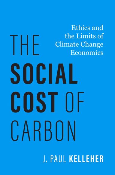 bokomslag The Social Cost of Carbon