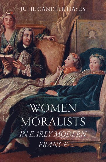 bokomslag Women Moralists in Early Modern France